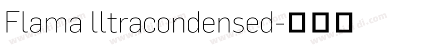 Flama lltracondensed字体转换